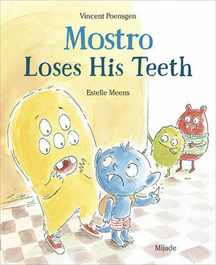 Mostro Loses His Teeth