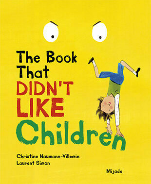 The Book That Didn’t Like Children