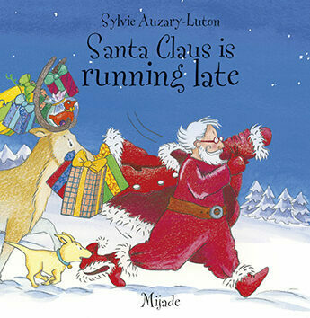 Santa Claus is running late