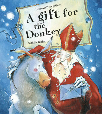 A Gift For the Donkey