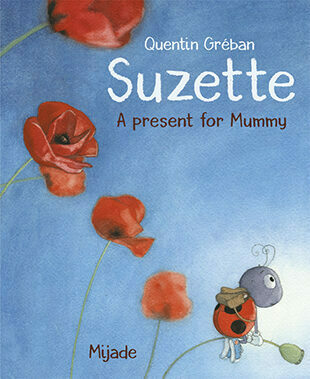 Suzette – A Present for Mummy