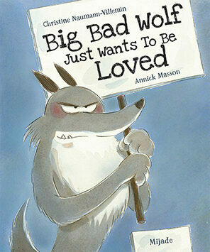 Big Bad Wolf Just Wants To Be Loved