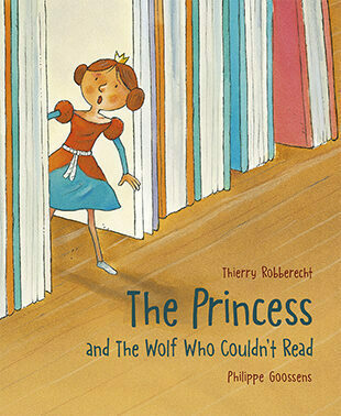 The Princess and The Wolf Who Couldn’t Read